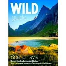 Wild Guide Scandinavia (Norway, Sweden, Iceland And Denmark)