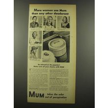 1939 Mum Deodorant Ad - More Women Use Mum