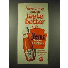 1948 Heinz Tomato Ketchup Ad - Meats Taste Better