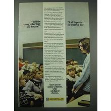 1974 Caterpillar Ad - Will Energy Shortage Last Forever