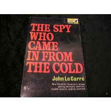 The Spy Who Came in From the Cold by John Le Carre