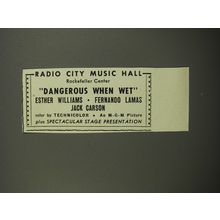 1953 Dangerous When Wet Movie Ad - Radio City Music Hall Rockefeller Center