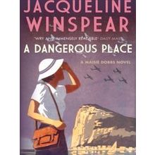A Dangerous Place