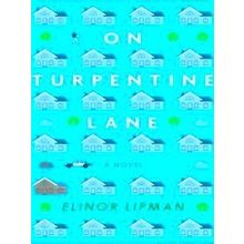 On Turpentine Lane