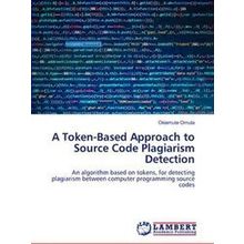 A Token-Based Approach to Source Code Plagiarism Detection