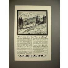1928 Union Pacific Railroad Ad - The West A-Calling