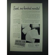 1949 American Stationery Ad - Saved One Hundred Minutes