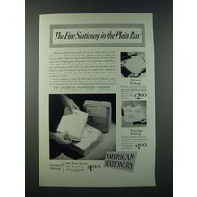 1949 American Stationery Ad - The Fine Stationery in the Plain Box