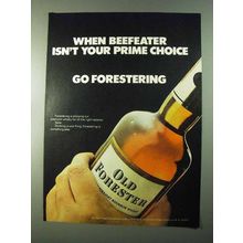 1975 Old Forester Bourbon Ad - Beefeater Isn't Prime