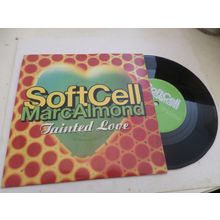Soft Cell/ Marc Almond - Tainted Love - 1991 - 7" vinyl single - Mercury SOFT2