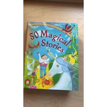 50 Magical Stories. Compiled by Vic Parker. 2014, with colour illustrations.