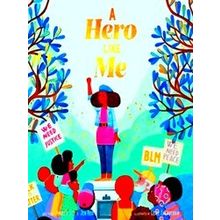 A Hero Like Me
