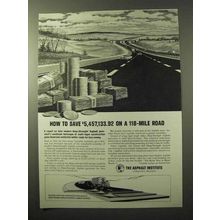1964 The Asphalt Institute Ad - Save on a 118-Mile Road
