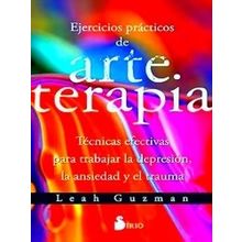 Ejercicios Practicos De Arte Terapia