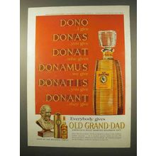 1963 Old Grand Dad Bourbon Whiskey Ad - Dono I Give