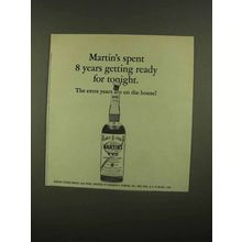 1965 Martin's Scotch Ad - Extra Years Are On The House