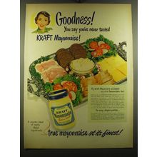 1950 Kraft Mayonnaise Ad - Goodness! You say you've never tasted