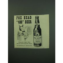 1949 Fox Head 400 Beer Advertisement