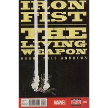 IRON FIST: THE LIVING WEAPON #006 - MARVEL COMICS (2014)