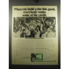 1971 Kelly Springfield Tires Ad - When you build a tire this good
