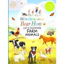 We're Going On A Bear Hunt: Let's Discover Farm Animals