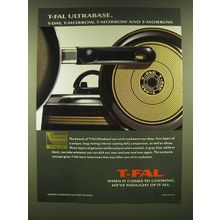 1990 T-Fal Ultrabase non-Stick Cookware Ad - T-Fal Ultrabase. T-Day, T-Morrow