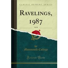 Ravelings, 1987, Vol. 90 (Classic Reprint)