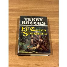 The Elf Queen of Shannara (Book Three) by Terry Brooks (1992, Hardcover)