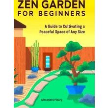 Zen Garden For Beginners
