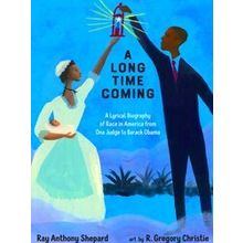 A Long Time Coming