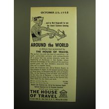1958 The House of Travel Ad - and to Wat Rajpradit to see the finest dancing