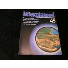 The Unexplained Volume 45