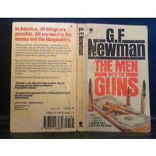 The Men With The Guns by G. F. Newman (Sphere P/B 1984)B15.2