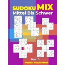 Sudoku Mix Mittel Bis Schwer - Band 5