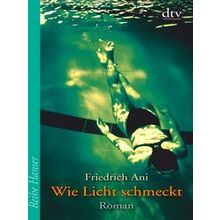Wie Licht Schmeckt