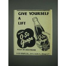 1947 O-So Grape Soda Ad - Give yourself a lift