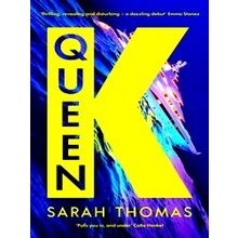Queen K Revised Edition - Sarah Thomas