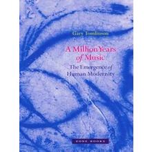 A Million Years Of Music The Emergence Of Human Modernity