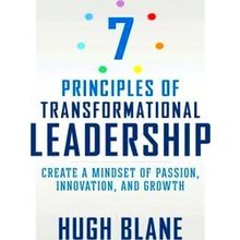 7 Principles Of Transformational Leadership
