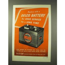 1949 Delco Battery Ad - Replace With