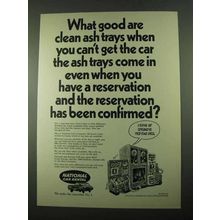 1969 National Car Rental Ad - What Good Are Ash Trays