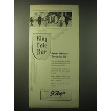 1948 Hotel St. Regis Ad - King Cole Bar Opens Thursday November 4th