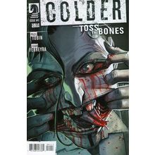 Colder: Toss of the Bones (2015 Ltd) # 001 NM MODERN AGE COMICS