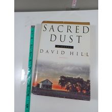 sacred dust by david hill 1996 hardback/dust jacket