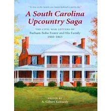 A South Carolina Upcountry Saga