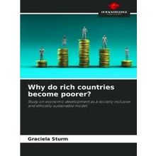 Why do rich countries become poorer?