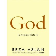 God - A Human History - Various Authors