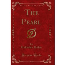 The Pearl (Classic Reprint)