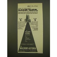 1961 Waldorf-Astoria Hotel Advertisement - Come to New York's Summer Festival