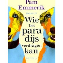 Wie Het Paradijs Verdragen Kan